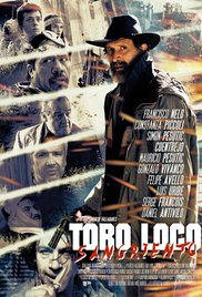 Фильм Бешеный Бык: Бойня / Toro Loco: Sangriento (2015)