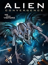 Фильм Инопланетный контакт / Alien Convergence (2017)