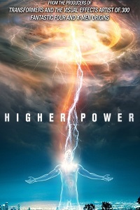 Фильм Высшая сила / Higher Power (2018)