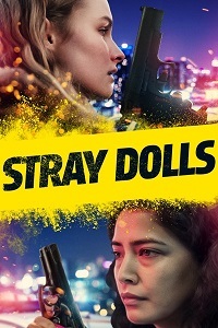 Бездомные куклы / Stray Dolls (2020)